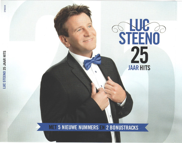 Luc Steeno – 25 Jaar Hits (CD Compilation, 2014)