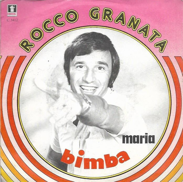 Rocco Granata – Bimba (Vinyl 7" Single 45 RPM, 1979)