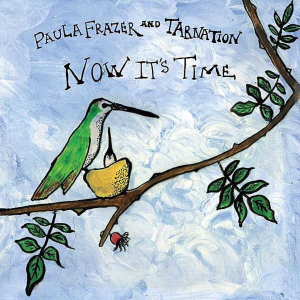Paula Frazer – Now It's Time (CD Album, 2007)