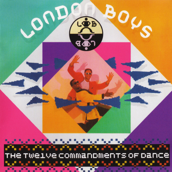 London Boys – The Twelve Commandments Of Dance (CD Album Reissue Remastered Special Edition, 2009)