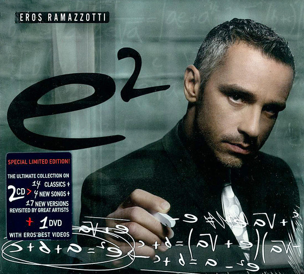 Eros Ramazzotti – E² (CD Compilation Remastered Enhanced, 2007)