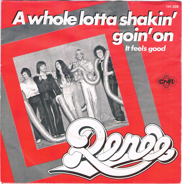 Renée – A Whole Lotta Shakin' Goin' On (Vinyl 7" 45 RPM Single Stereo, 1979)