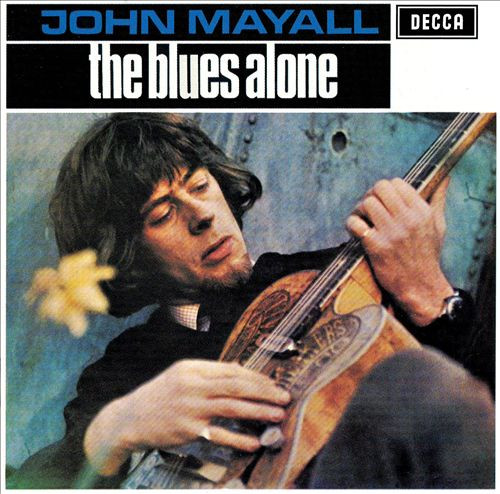 John Mayall – The Blues Alone (CD Album Reissue Remastered, 2006)