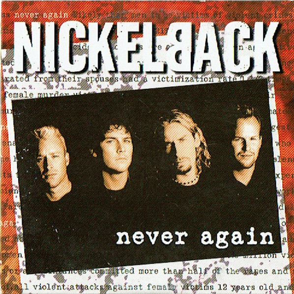 Nickelback – Never Again (CD Single, 2002)