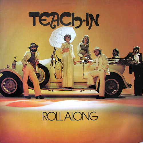 Teach-In – Roll Along (Vinyl LP Album Stereo, 1974)
