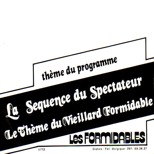 Les Formidables – Thème Du Programme " La Séquence Du Spectateur " (On The Desert Road) (Vinyl 7" 45 RPM Stereo, 1975)
