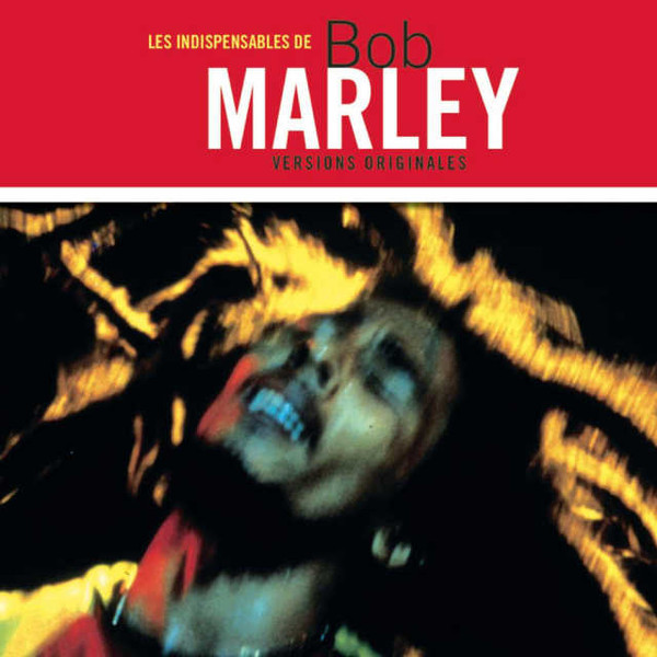 Bob Marley – Les Indispensables De Bob Marley (Versions Originales) (CD Compilation, 2001)