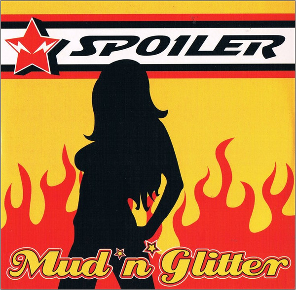 Spoiler – Mud 'N' Glitter (CD Album Promo, 2001)
