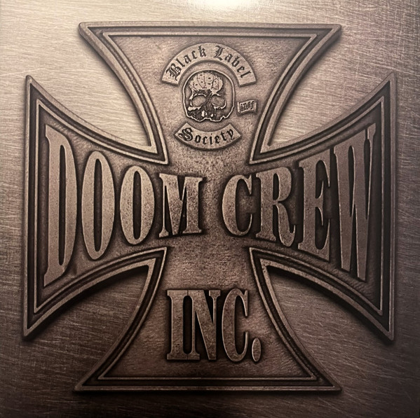 Black Label Society – Doom Crew Inc. (Vinyl LP Album, 2021)
