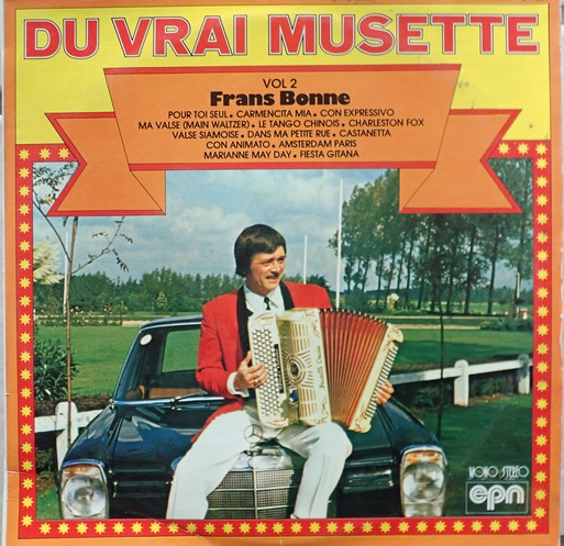 Frans Bonne – Du Vrai Musette Vol. 2 (Vinyl LP)