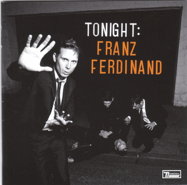 Franz Ferdinand – Tonight: Franz Ferdinand (CD Album, 2009)