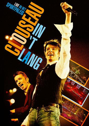 Clouseau – In 'T Lang - Live In Het Sportpaleis (DVD DVD-Video, 2006)