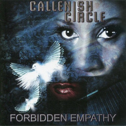 Callenish Circle – Forbidden Empathy (CD Compilation Remastered, 2004)