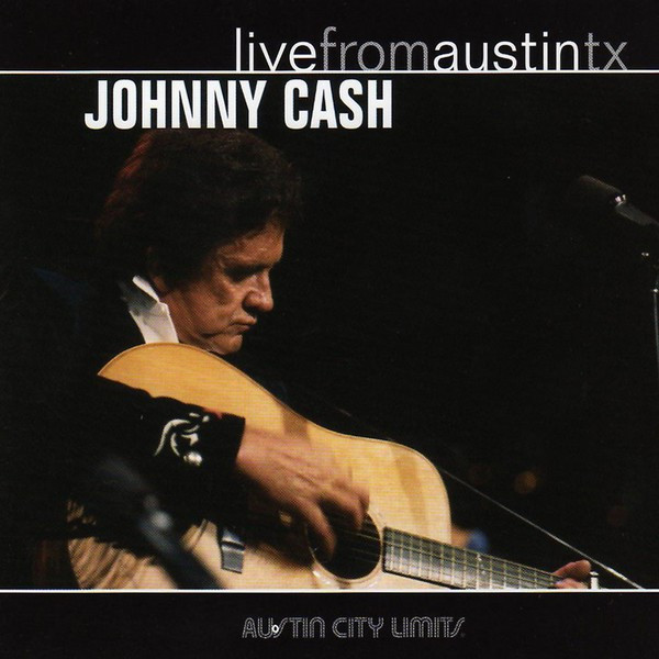 Johnny Cash – Live From Austin TX (CD Album, 2005)