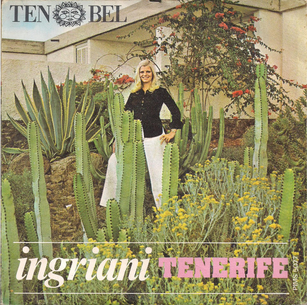 Ingriani – Tenerife (Vinyl 7" 45 RPM Single Stereo, 1972)