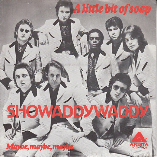Showaddywaddy – A Little Bit Of Soap / Maybe, Maybe, Maybe (Vinyl 7" Single, 1978)