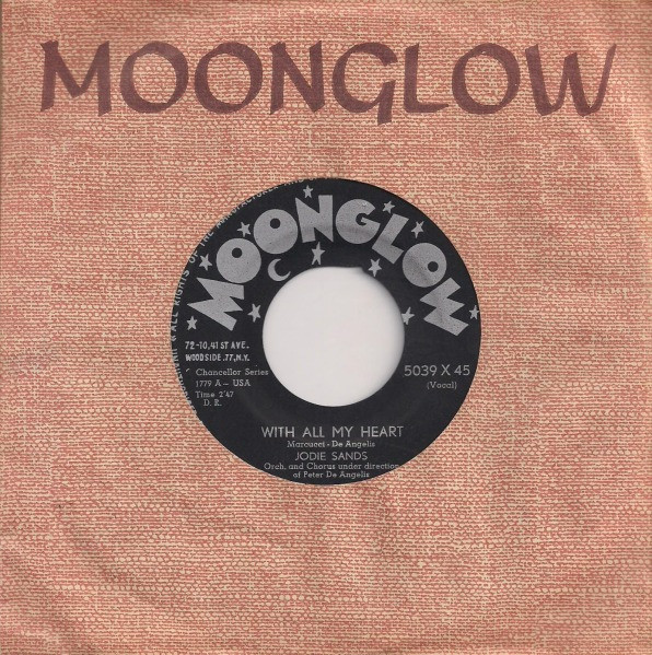 Jodie Sands – With All My Heart / (Can't We Be) More Than Only Friends (Vinyl 7" 45 RPM Single, 1957)