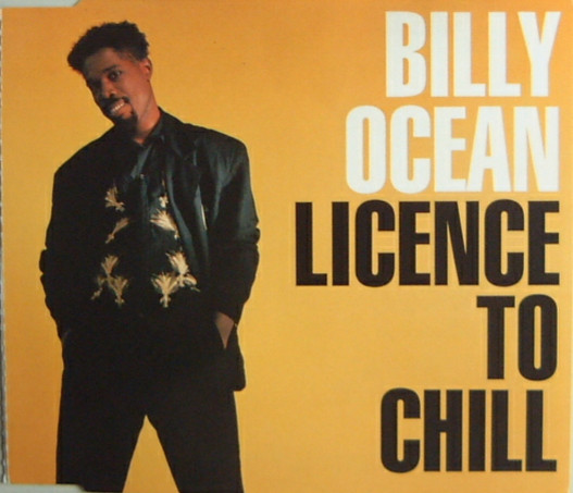 Billy Ocean – Licence To Chill (CD Maxi-Single, 1989)