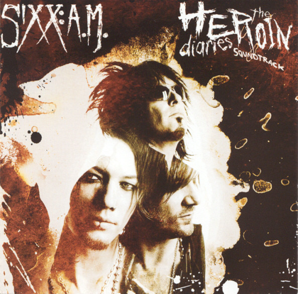Sixx:A.M. – The Heroin Diaries Soundtrack (CD Album Enhanced Stereo, 2007)