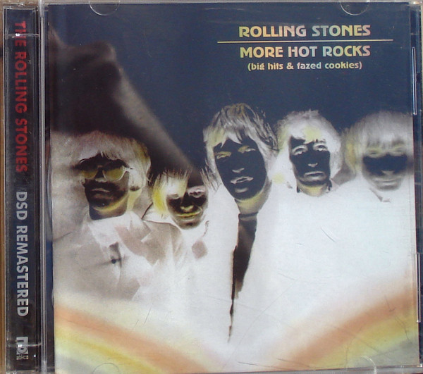 The Rolling Stones – More Hot Rocks (Big Hits & Fazed Cookies) (CD Compilation Remastered Reissue, 2005)