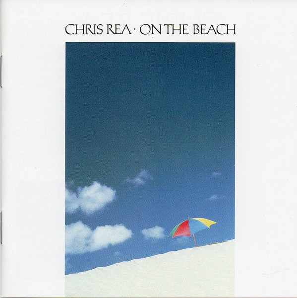 Chris Rea – On The Beach (CD Album Reissue, 2017)