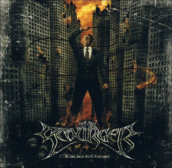 The Scourger – Blind Date With Violence (CD Album Reissue Remastered, 2006)