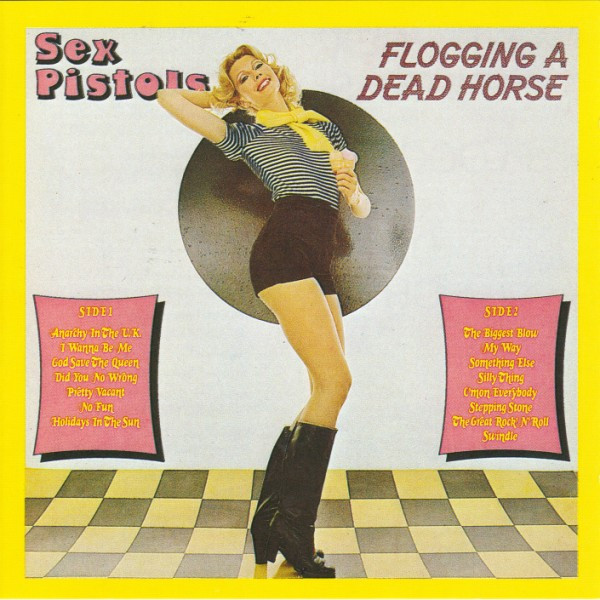 Sex Pistols – Flogging A Dead Horse (CD Compilation Reissue Stereo)