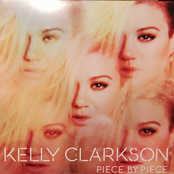Kelly Clarkson – Piece By Piece (CD Album, 2015)