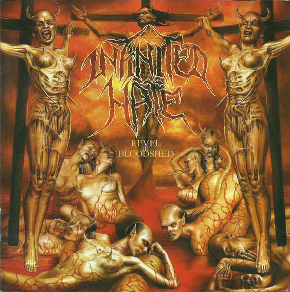 Infinited Hate – Revel In Bloodshed (CD Album, 2004)
