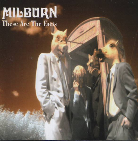 Milburn – These Are The Facts (CD Album, 2007)