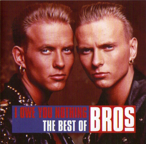 Bros – I Owe You Nothing - The Best Of (CD Compilation, 2011)