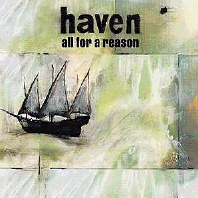 Haven – All For A Reason (CD Album Copy Protected, 2004)