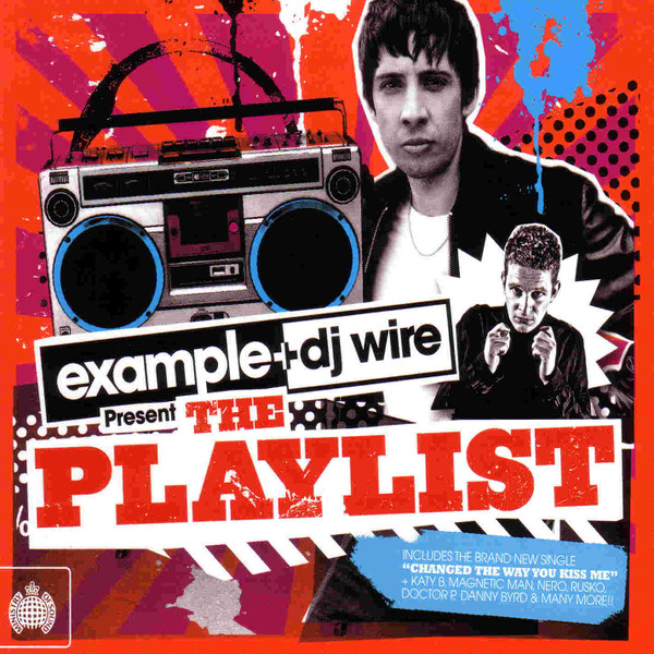 Example – Example & DJ Wire Present The Playlist (CD Compilation Mixed, 2011)