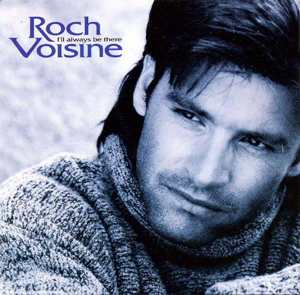 Roch Voisine – I'll Always Be There (CD Album, 1993)