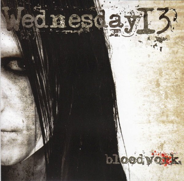 Wednesday 13 – Bloodwork (CD EP, 2009)