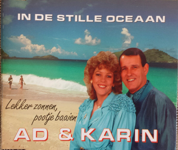 Ad & Karin – In De Stille Oceaan (CD Single, 1995)