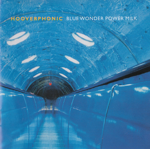 Hooverphonic – Blue Wonder Power Milk (CD Album, 2011)