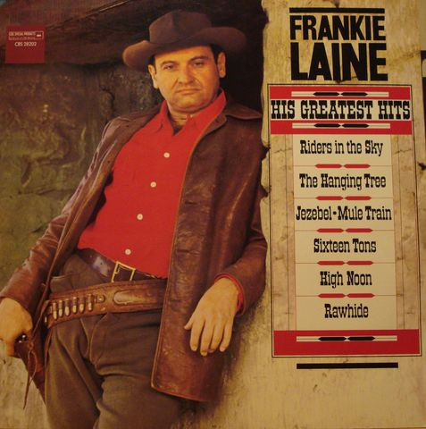 Frankie Laine – His Greatest Hits (Vinyl LP Compilation Stereo, 1981)