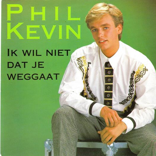 Phil Kevin – Ik Wil Niet Dat Je Weggaat (Vinyl 7" 45 RPM Single Stereo, 1991)