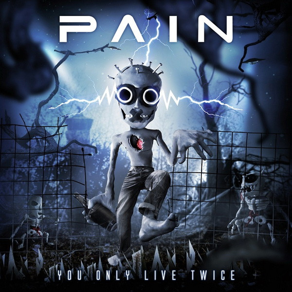 Pain – You Only Live Twice (CD Album, 2011)