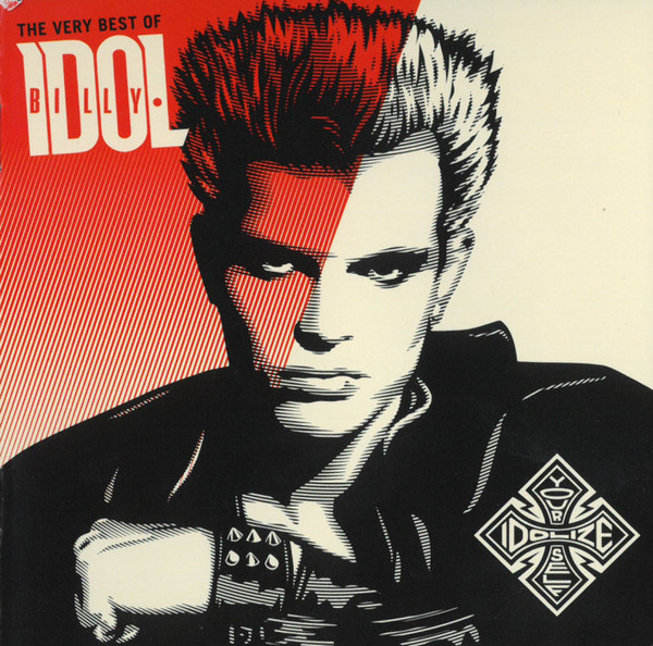 Billy Idol – Idolize Yourself (The Very Best Of Billy Idol) (CD Compilation Reissue Remastered)