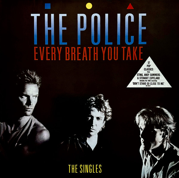 The Police – Every Breath You Take (The Singles) (Vinyl LP Compilation Stereo, 1986)